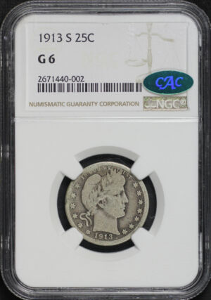Obverse of this 1913-S Barber Quarter NGC G-6 CAC