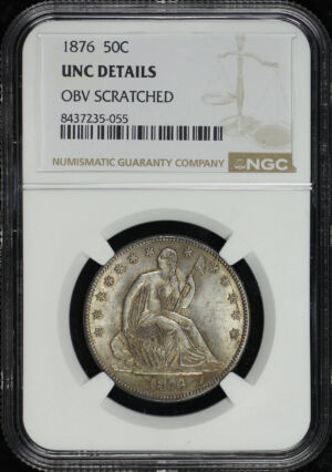 Obverse of this 1876 Liberty Seated Half Dollar NGC UNC Details Obverse Scratched 