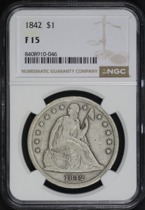 Obverse of this 1842 Liberty Seated Dollar NGC F-15