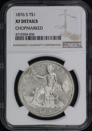Obverse of this 1876-S Trade Dollar NGC XF-Details Chopmarked