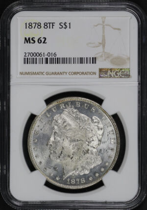 Obverse of this 1878 8TF Morgan Dollar NGC MS-62