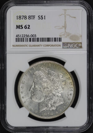 Obverse of this 1878 8TF Morgan Dollar NGC MS-62