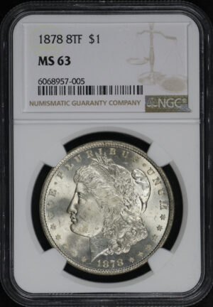 Obverse of this 1878 8TF Morgan Dollar NGC MS-63