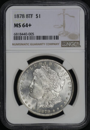 Obverse of this 1878 8TF Morgan Dollar NGC MS-64+