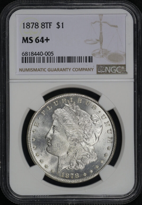 Obverse of this 1878 8TF Morgan Dollar NGC MS-64+