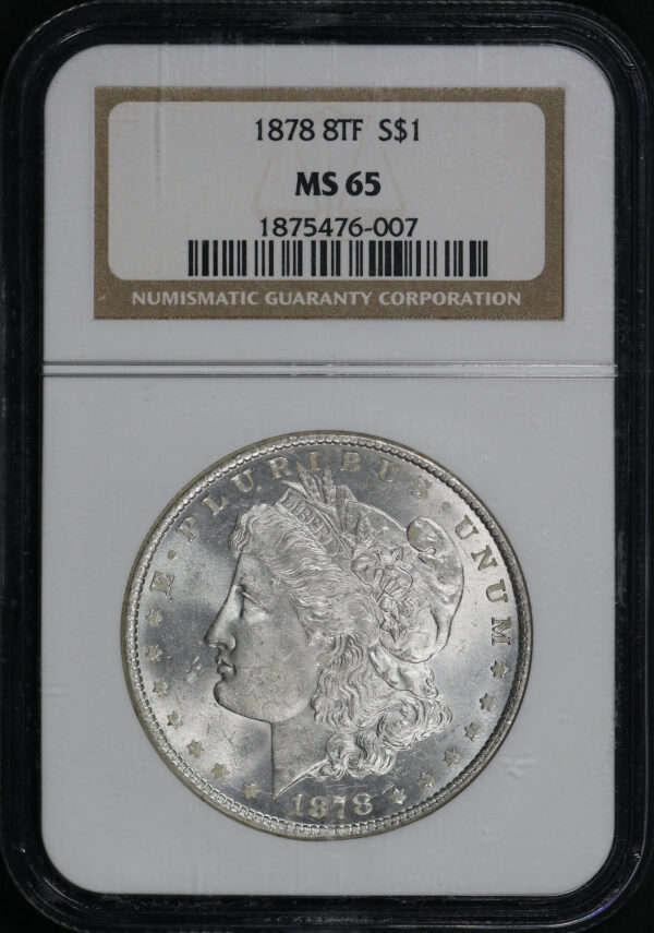 Obverse of this 1878 8TF Morgan Dollar NGC MS-65