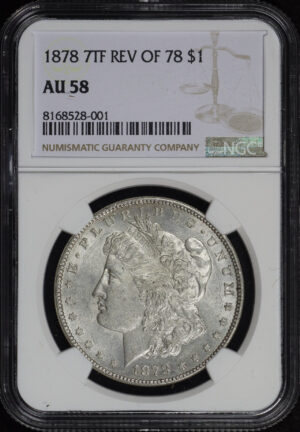 Obverse of this 1878 7TF Morgan Dollar Reverse of 1878 NGC AU-58
