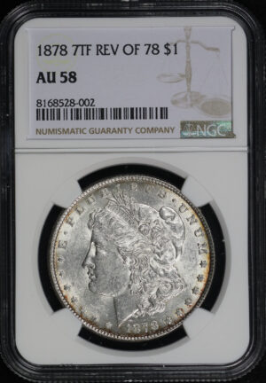 Obverse of this 1878 7TF Morgan Dollar Reverse of 1878 NGC AU-58