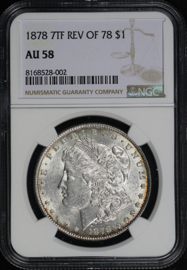 Obverse of this 1878 7TF Morgan Dollar Reverse of 1878 NGC AU-58