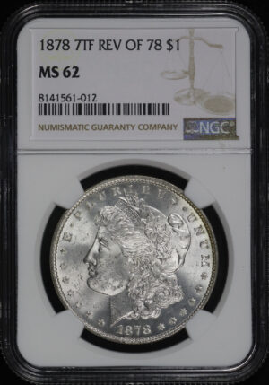 Obverse of this 1878 7TF Morgan Dollar Reverse of 1878 NGC MS-62