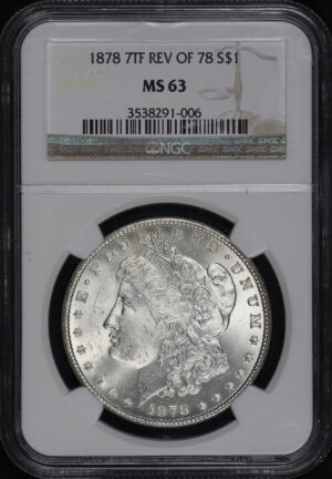 Obverse of this 1878 7TF Reverse Of 1878 Morgan Dollar NGC MS-63