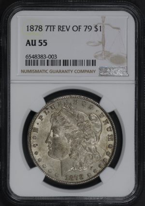 Obverse of this 1878 7TF Morgan Dollar Reverse of 1879 NGC AU-55
