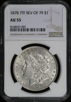 Obverse of this 1878 7TF Morgan Dollar Reverse of 1879 NGC AU-55
