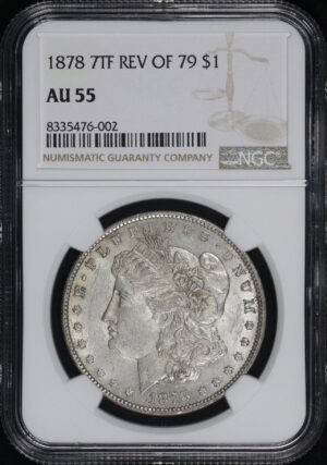 Obverse of this 1878 7TF Reverse of 1879 Morgan Dollar NGC AU-55