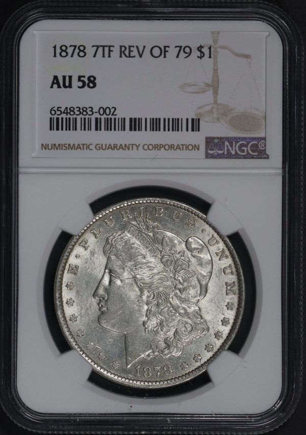 Obverse of this 1878 7TF Morgan Dollar Reverse of 1879 NGC AU-58