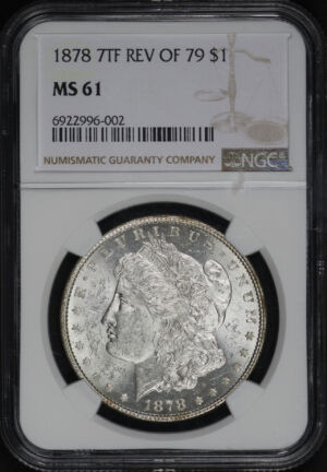 Obverse of this 1878 7TF Reverse of 1879 Morgan Dollar NGC MS-61