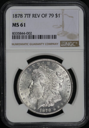 Obverse of this 1878 7TF Morgan Dollar Reverse of 1879 NGC MS-61