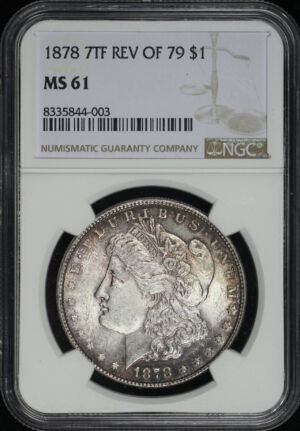 Obverse of this 1878 7TF Morgan Dollar Reverse of 1879 NGC MS-61