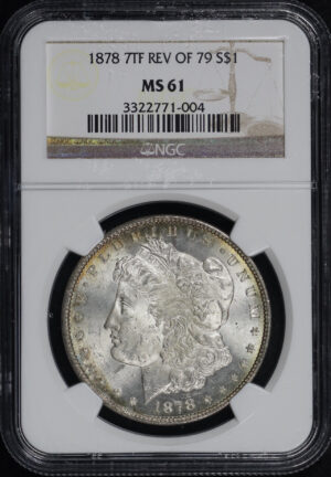 Obverse of this 1878 7TF Reverse of 1879 Morgan Dollar NGC MS-61