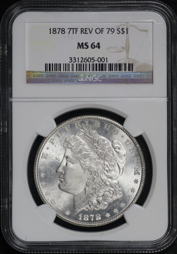 Obverse of this 1878 7TF Morgan Dollar Reverse of 1879 NGC MS-64