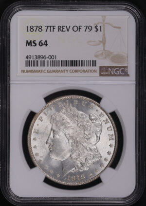 Obverse of this 1878 7TF Reverse of 1879 Morgan Dollar NGC MS-64