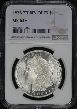 Obverse of this 1878 7TF Morgan Dollar Reverse of 1879 NGC MS-64+