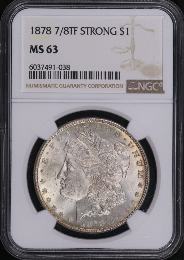 Obverse of this 1878 7/8TF Strong Morgan Dollar NGC MS-63