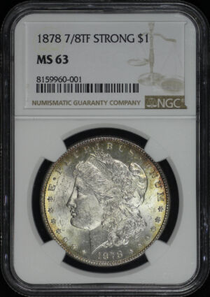 Obverse of this 1878 7/8TF Strong Morgan Dollar NGC MS-63