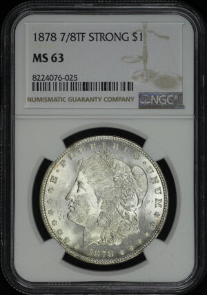 Obverse of this 1878 7/8TF Strong Morgan Dollar NGC MS-63