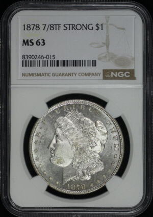 Obverse of this 1878 7/8TF Strong Morgan Dollar NGC MS-63