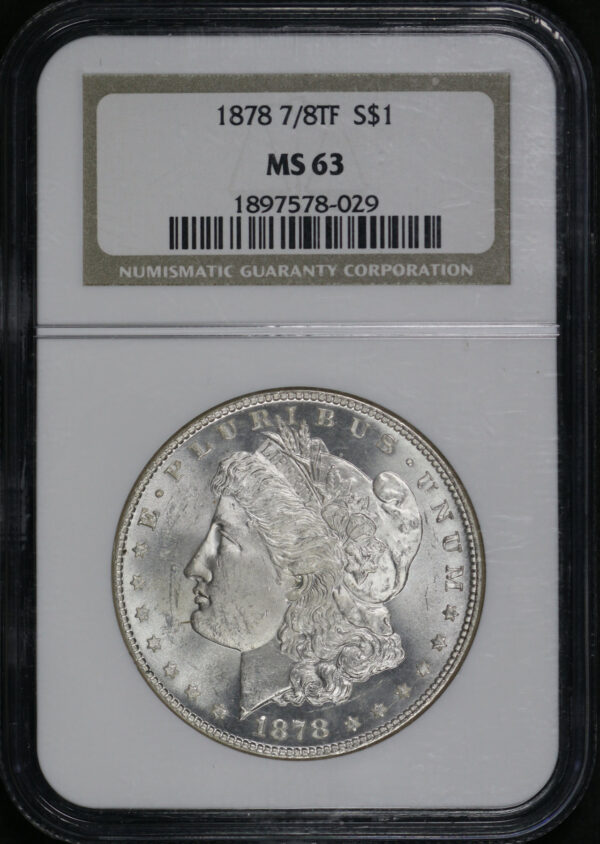 Obverse of this 1878 7/8TF Strong Morgan Dollar NGC MS-63