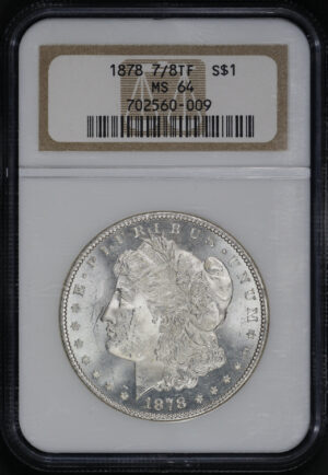 Obverse of this 1878 7/8TF Strong Morgan Dollar NGC MS-64