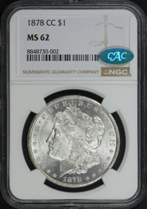 Obverse of this 1878-CC Morgan Dollar NGC MS-62 CAC