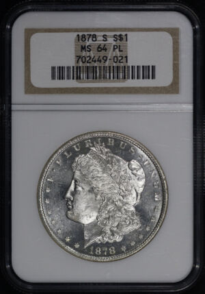 Obverse of this 1878-S Morgan Dollar NGC MS-64 PL
