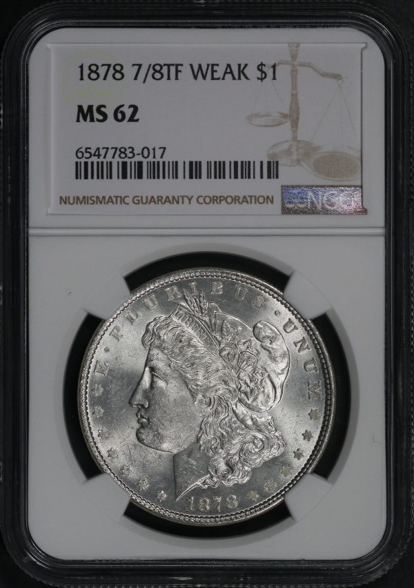 Obverse of this 1878 7/8TF Weak Morgan Dollar NGC MS-62
