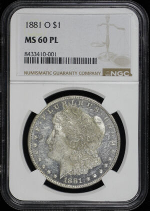 Obverse of this 1881-O Morgan Dollar NGC MS-60 PL