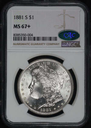 Obverse of this 1881-S Morgan Dollar NGC MS-67+ CAC