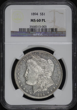 Obverse of this 1894 Morgan Dollar NGC MS-60 PL