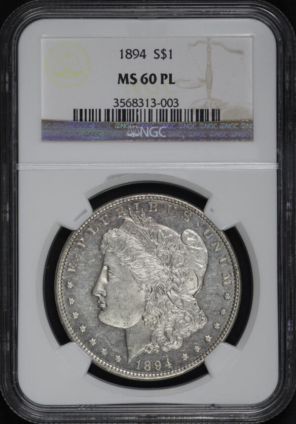 Obverse of this 1894 Morgan Dollar NGC MS-60 PL