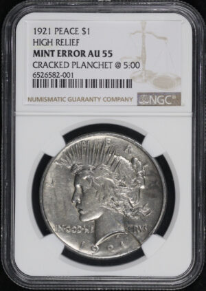 Obverse of this 1921 High Relief Peace Dollar NGC AU-55 Mint Error Cracked Planchet @ 5:00