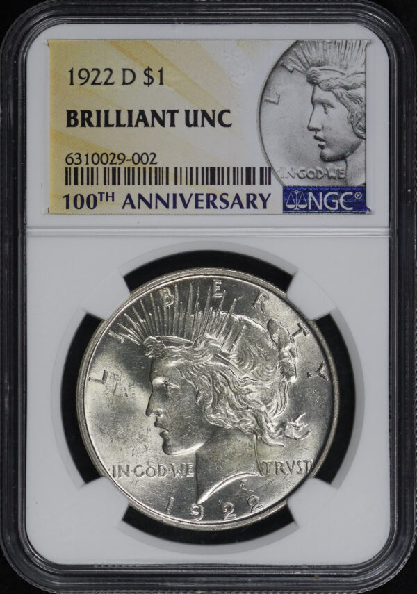 Obverse of this 1922-D Peace Dollar NGC Brilliant Uncirculated 100th Anniversary Label