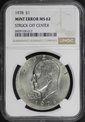 Obverse of this 1978 Eisenhower Ike Dollar NGC MS-62 Mint Error Struck Off Center