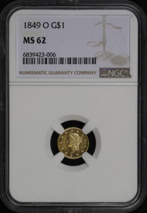 Obverse of this 1849-O Gold Dollar Type 1 NGC MS-62