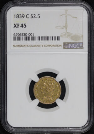 Obverse of this 1839-C Classic Head $2.5 NGC XF-45