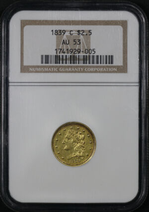 Obverse of this 1839-C Classic Head $2.5 NGC AU-53