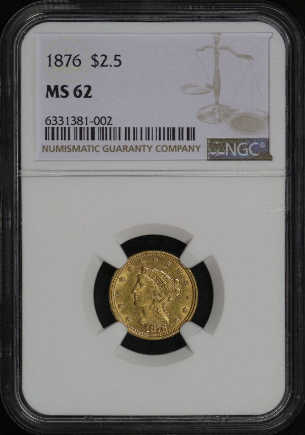 Obverse of this 1876 Liberty Head $2.5 NGC MS-62