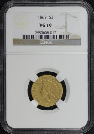 Obverse of this 1867 Three Dollar NGC VG-10