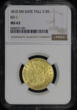 Obverse of this 1810 Capped Bust $5 Small Date, Tall 5 BD-1 NGC MS-62