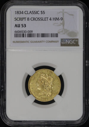 Obverse of this 1834 Classic Head $5 Script 8, Crosslet 4 HM-9 NGC AU-53