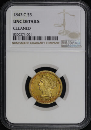 Obverse of this 1843-C Liberty Head $5 NGC UNC Details Cleaned